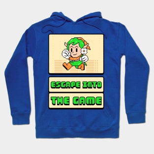 Escape Into The Game! Hoodie